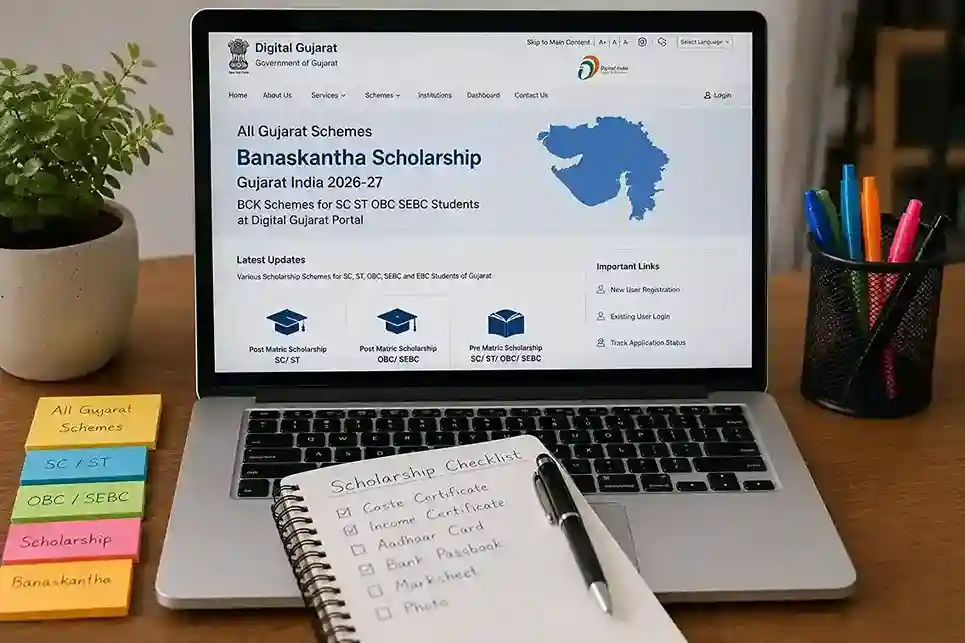 Banaskantha Scholarship Gujarat India 2026-27 | BCK Schemes for SC ST OBC SEBC Students at Digital Gujarat Portal