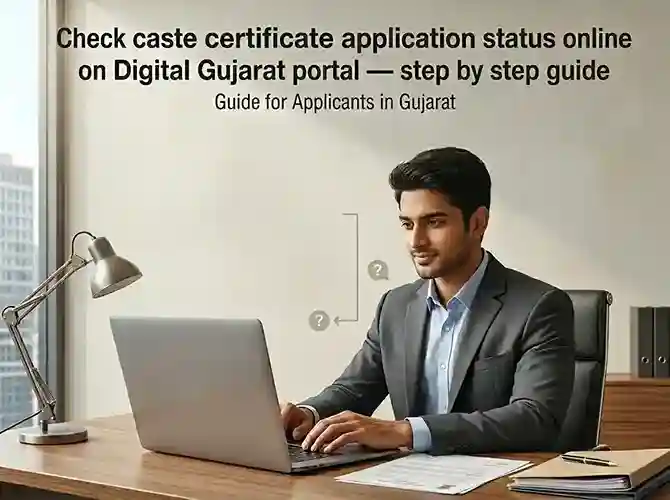 Check caste certificate application status online on Digital Gujarat portal | step by step guide