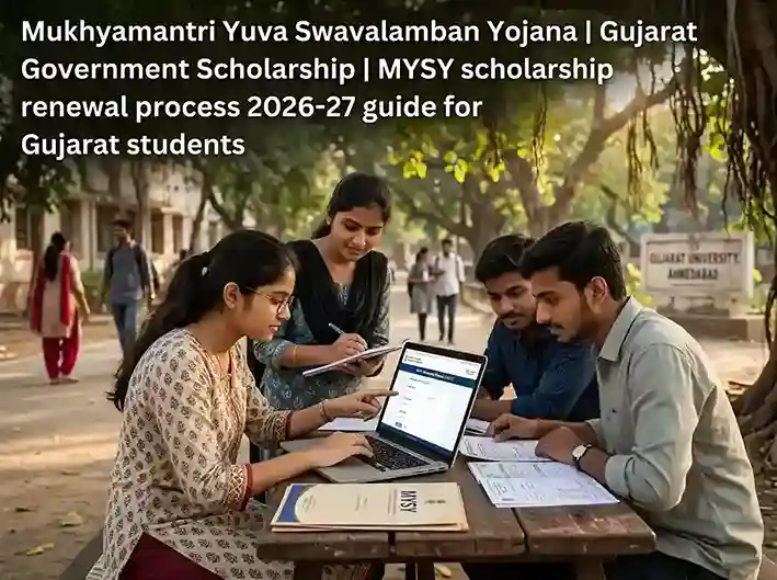 MYSY scholarship renewal process 2026-27 guide for Gujarat students